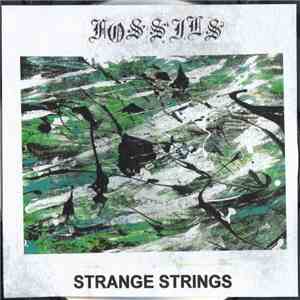 Fossils - Strange Strings album