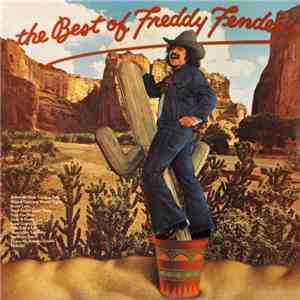Freddy Fender  - The Best Of Freddy Fender album