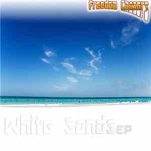 Freedom Chasers - White Sands EP album