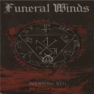 Funeral Winds - Nexion Xul - The Cursed Bloodline album