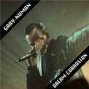 Gary Numan - Dream Corrosion album