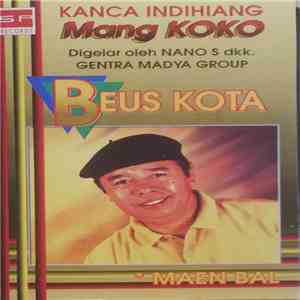 Gentra Madya Group - Kanca Indihiang Mang Koko - Beus Kota album