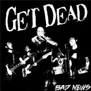 Get Dead - Bad News album