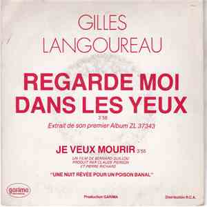 Gilles Langoureau - Regarde Moi Dans Les Yeux album