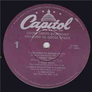 Goose Creek Symphony - Welcome To Goose Creek album