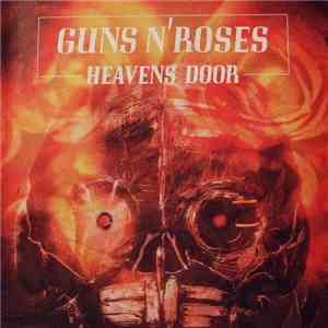 Guns N' Roses - Heavens Door album