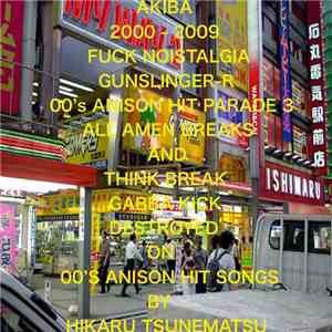 Gunslinger-R - 00's Anison Hit Parade 3 album