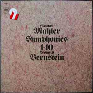 Gustav Mahler, Leonard Bernstein - Symphonies 1-10 album