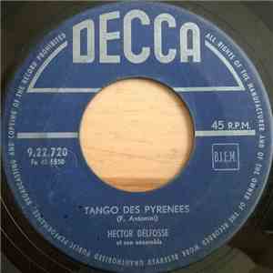 Hector Delfosse Et Son Ensemble - Tango Des Pyrenees album