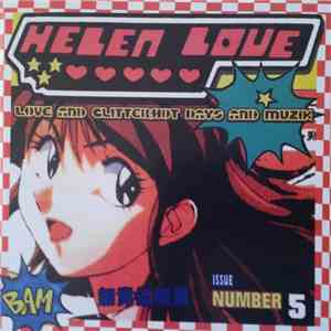 Helen Love - Love And Glitter, Hot Days And Muzik album