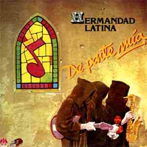 Hermandad Latina - De Parte Mía album