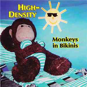 High-Density - Monkeys In Bikinis album