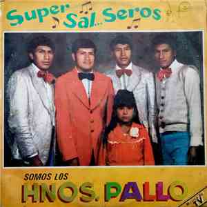 Hnos. Pallo - Super Sal... Seros album