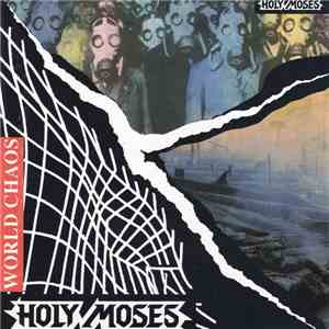Holy Moses  - World Chaos album