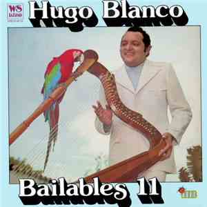 Hugo Blanco - Bailables No. 11 album