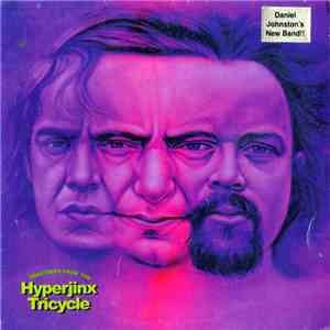 Hyperjinx Tricycle - Greetings From The Hyperjinx Tricycle album