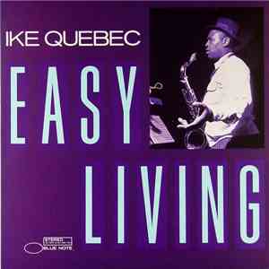 Ike Quebec - Easy Living album