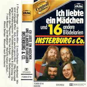 Insterburg & Co - Ich Liebe Ein Mädchen... Und 16 Andere Blödelarien album
