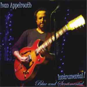Ivan Appelrouth - Blue And Instrumental ! album