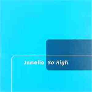 Jamelia - So High album