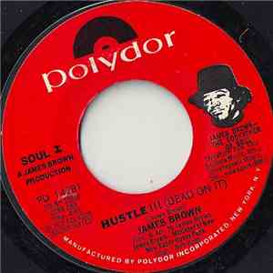 James Brown - Hustle!!! ( Dead On It ) album