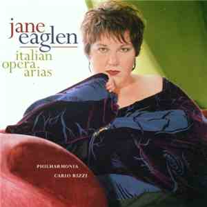 Jane Eaglen - Italian Opera Arias album