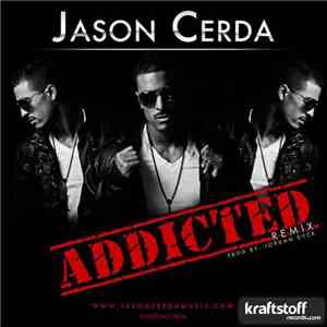 Jason Cerda - Addicted album