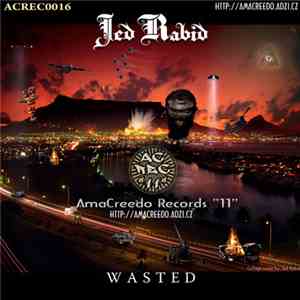 Jed Rabid - Wasted EP album