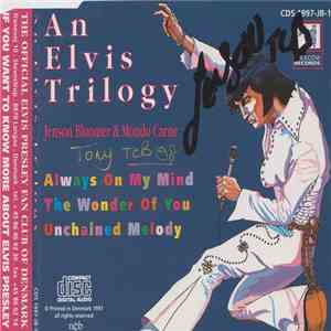 Jenson Bloomer, Mondo Carne - An Elvis Trilogy album