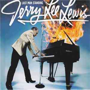 Jerry Lee Lewis - Last Man Standing - The Duets album