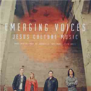 Jesus Culture Music - Emerging Voices album
