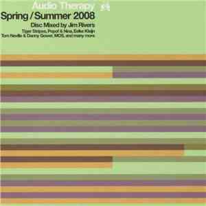 Jim Rivers - Audio Therapy Spring/Summer 2008 album