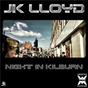 JK Lloyd - Night In Kilburn album