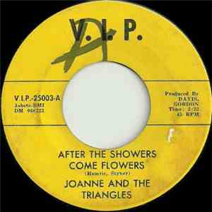 Joanne And The Triangles - After The Showers Came Flowers / Don't Be A Cry Baby album