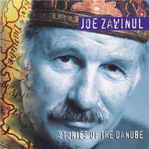 Joe Zawinul - Stories Of The Danube album