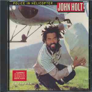 John Holt - Police In Helicopter album