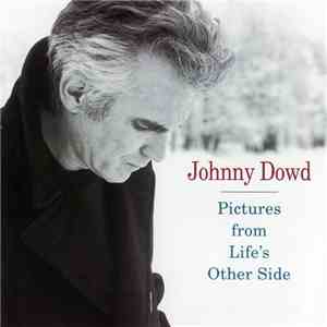 Johnny Dowd - Pictures From Life's Other Side album