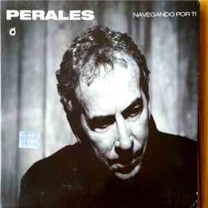 José Luis Perales - Navegando Por Ti album