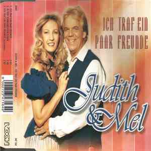 Judith & Mel - Ich Traf Ein Paar Freunde album