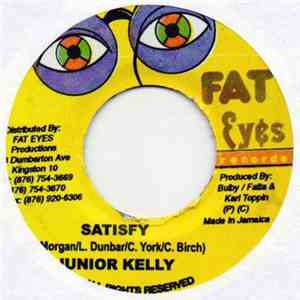 Junior Kelly / Mr. Chicken - Satisfy / Do Whatever album