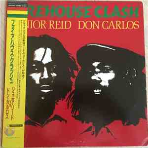 Junior Reid / Don Carlos  - Firehouse Clash album