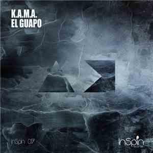 K.A.M.A.  - El Guapo album