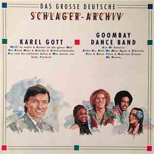 Karel Gott, Goombay Dance Band - Das Grosse Deutsche Schlager-Archiv album