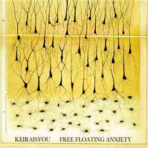 Keira Is You - Free Floating Anxiety album