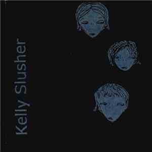 Kelly Slusher - The Lovely Leave album
