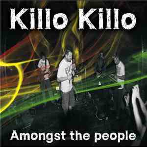 Killo Killo - Amongst The People album
