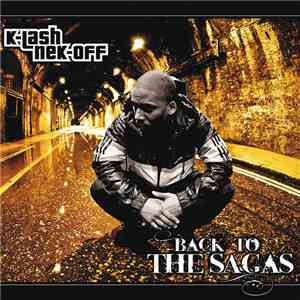K-Lash Nek-Off - Back To The Sagas album