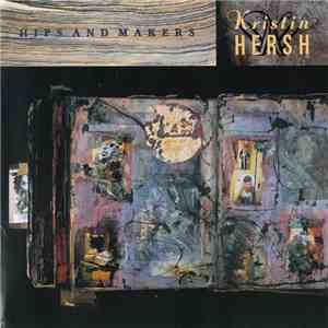 Kristin Hersh - Hips And Makers album
