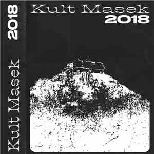 Kult Masek - 2018 album