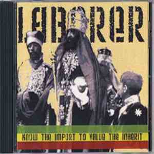 Laborer - Know The Import To Value The Inherit album